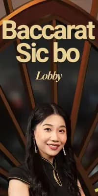 Baccarat & Sic Bo Lobby